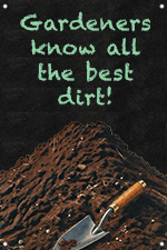Gardeners Know the Best Dirt 24